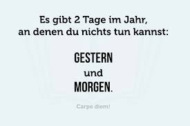 Carpe Diem Nur Ein Kalenderspruch Oder Lebensmotto Karrierebibelde