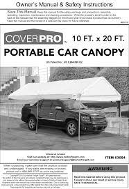 It would be nice if you made them easy to find. Manual For The 63054 10 Ft X 20 Portable Car Canopy