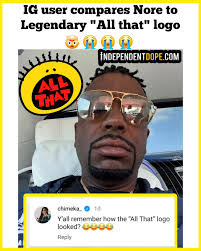 Naa @chimeka_ called Nore the "All that" logo 😭 😭 😭