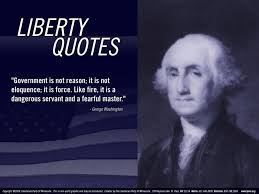 Pin By Derek Jones Foley On Politics George Washington Quotes Liberty Quotes Libertarian Quote