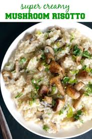 Creamy Mushroom Risotto With Fresh Mushrooms And Parmesan A Quick And Easy Vegetarian Dinner Re Risotto Recipes Easy Mushroom Risotto Mushroom Risotto Recipes