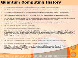 The father of quantum computing. Quantum Computing The Next Generation Of Computing Devices