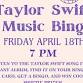 Taylor Swift Music Bingo