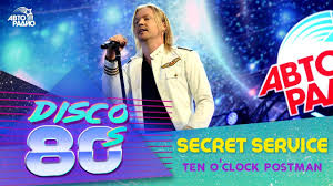 Ab manufactured by teldec, hamburg, 19 ℗ 1980 Secret Service Ten O Clock Postman Disco Of The 80 S Festival Russia 2018 Youtube