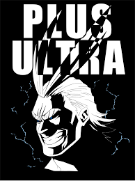 All Might Plus Ultra Hero My Hero Academia My Hero