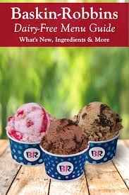 Baskin Robbins Dairy Free Menu Guide With Vegan Allergen Options