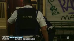 Diffusée régulièrement sur l'antenne de w9, enquête d'action est une émission tv dont les rediffusions sont à voir ou revoir sur. Replay Enquete D Action Vols Et Agressions La Police De Bruxelles En Alerte Du W9