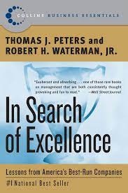In search of excellence is a documentary produced by john nathan, based on tom peter's bestselling business book, that. In Search Of Excellence Ebook By Thomas J Peters 9780062263612 Rakuten Kobo United States