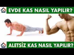 evde aletsiz nasil kas yapilir evde kas yapma yontemleri youtube kas yapma kas karin kaslari