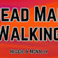 Dead Man Walking