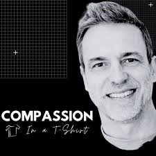 Easily listen to Compassion in a T-Shirt in your podcast app of choice