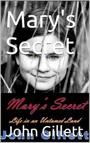 Mary's Secret by John Gillett