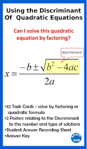 32 Task Cards Solve By Factoring Or Quadratic Formula 2 Posters Relating To The Discriminant Quadratics Word Problem Worksheets Solving Quadratic Equations