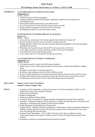 Lead, organize, and drive execution within the customer service team and logistics. Logistics Customer Service Resume Samples Velvet Jobs