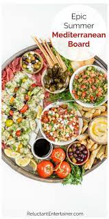 Epic Summer Mediterranean Board Mediterranean Recipes Beef Recipes Charcuterie Recipes