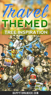 Check spelling or type a new query. How To Make The Perfect Travel Themed Christmas Tree 2021 Christmas Tree Themes Christmas Travel Travel Ornament