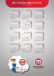 Niedzielehandlowe2018.com.pl to twój najwygodniejszy kalendarz online niedziel z zakazem handlu na lata 2018 statystyki ludzi niezadowolonych z powodu zakazu handlu w niedzielę rosną i osiągnęły już 51%. Ta Ostatnia Niedziela Handlowa Niedziela Mazopolska Pl