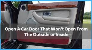 Today they have become more common as they are usually included as a standar. Open A Car Door That Won T Open From Outside Or Inside
