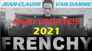 Maybe you would like to learn more about one of these? Van Damme S Unreleased Frenchy Film Finally Getting A 2021 Release The Eagle Path Full Love Youtube