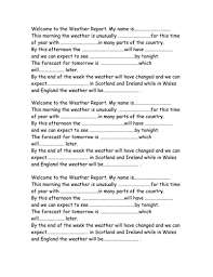 First, get to know about your animal. Write A Weather Report Teaching Resources