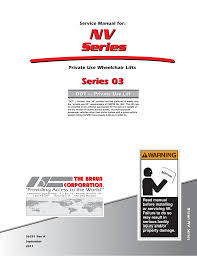 Collection of ricon s series wheelchair lift wiring diagram sample. Vangater Series Nv05 03 Braun Wheelchair Lift Manual