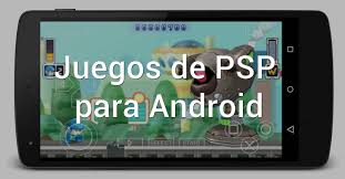 Cómo usar ppsspp en android. Juegos De Psp Para Android Con El Emulador Ppsspp Juegos De Psp Juegos Android