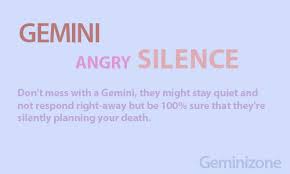 Personally she doesn't like aggression by anyone. This Is Like Hundred Percent True The Evil Gemini Is Quiet But Cursing You Internally And U Would Never Know Gemini Gemini Personality Horoscope Gemini