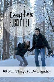 Start meeting singles in near me today with our free online. Couples Bucket List 68 Fun Activities Things To Do