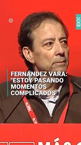 Guillermo Fernández Vara: "Quiero seguir viviendo por los míos y por tanta  gente que nos necesita". Durante su intervención en el congreso provincial  de su partido, el ex presidente de la Junta ha ...