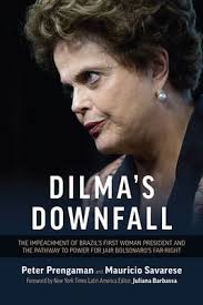 Dilma's Downfall by Peter Prengaman; Mauricio Savarese