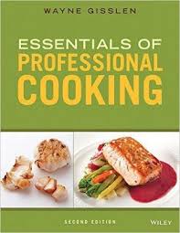 Free Download Essentials Of Professional Cooking 2nd Edition Beautiful Cooking Food Related Pdf Book Written By Author Wayne Cooking Professional Cooking Food