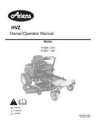 It is 6 years old with 400 hrs on it. Ariens Hvz 915085 2350 Specifications Manualzz