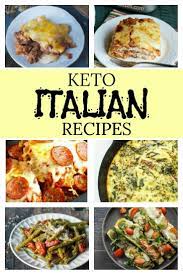 Easy Keto Italian Recipes For Hearty Family Dinners Italian Recipes Recipes Hearty Family Dinner