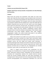 Evaluasi dalam kegiatan bimbingan dan konseling adalah upaya, tindakan atau proses untuk menentukan derajat kualitas kemajuan kegiatan yang berkaitan dengan pelaksanaan tujuan evaluasi dalam bimbingan dan konseling sendiri terbagi menjadi dua. Etika Bimbingan Dan Kaunseling