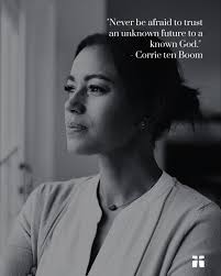 never be afraid to trust an unknown future to a known God 🙏."