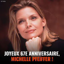 Joyeux anniversaire, Michelle Pfeiffer ! 🎉🌟 Votre élégance, votre talent  et votre beauté intemporelle continuent de nous inspirer. Je vous souhaite  une année remplie d'amour, de rires et encore plus de moments