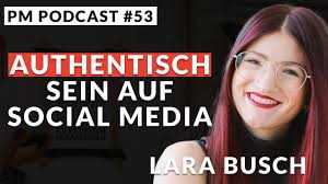 "Du musst authentisch sein." Lara Busch über Social Media, Influencer und  Personal Branding!