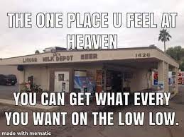 Drive Thru Liquor Store Meme Low Low Meme