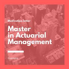 I assisted a young man from germany during the summer of 2007. Motivation Letter Sample For A Master S Degree Program In Actuarial Management Motivation Letter Samples And Templates