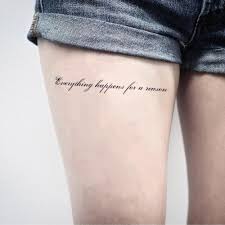 Many women choose to get an empowering quote, special symbol, or a lover's nickname inked on their inner thigh. Thigh Quotes Temporary Tattoo Sticker Ohmytat