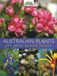 Maybe you would like to learn more about one of these? Gardening Australia Australian Plants For Year Round Colour By Angus Stewart 9780733309854