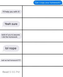 If I Copied Homework Or Let Others Copy Mine It Would Always Be The Last One Drawing Meme Meme Template Create Memes