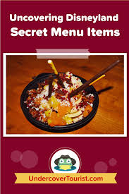 Uncovering Disneyland Secret Menu Items