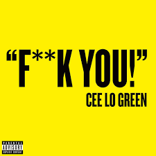 Fuck You (CeeLo Green song) - Wikipedia