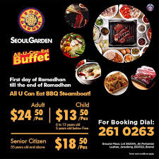 Celebrating a special occasion over a steamboat meal is one of because of that, seoul garden, being one of the most affordable steamboat chains around, is a. Seoul Garden Brunei No Idea On Where To Break Your Fast Come To Seoul Garden For All U Can Eat Bbq Steamboat Buffet Facebook