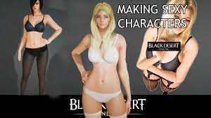 Black Desert Online Making Sexy Characters - YouTube