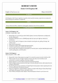 To be a successful candidate for civil engineering jobs, resume expert kim isaacs says it helps to have a comprehensive resume. Senior Civil Engineer Resume Samples Qwikresume