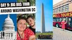 DAY 9: BIG BUS TOUR Around WASHINGTON DC - August ... - YouTube