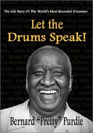 Let the Drums Speak! by Bernard Purdie