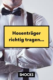 Hosentrager Richtig Tragen Hosentrager Manner In 2020 Hosen Hosentrager Herren Beste Jeans